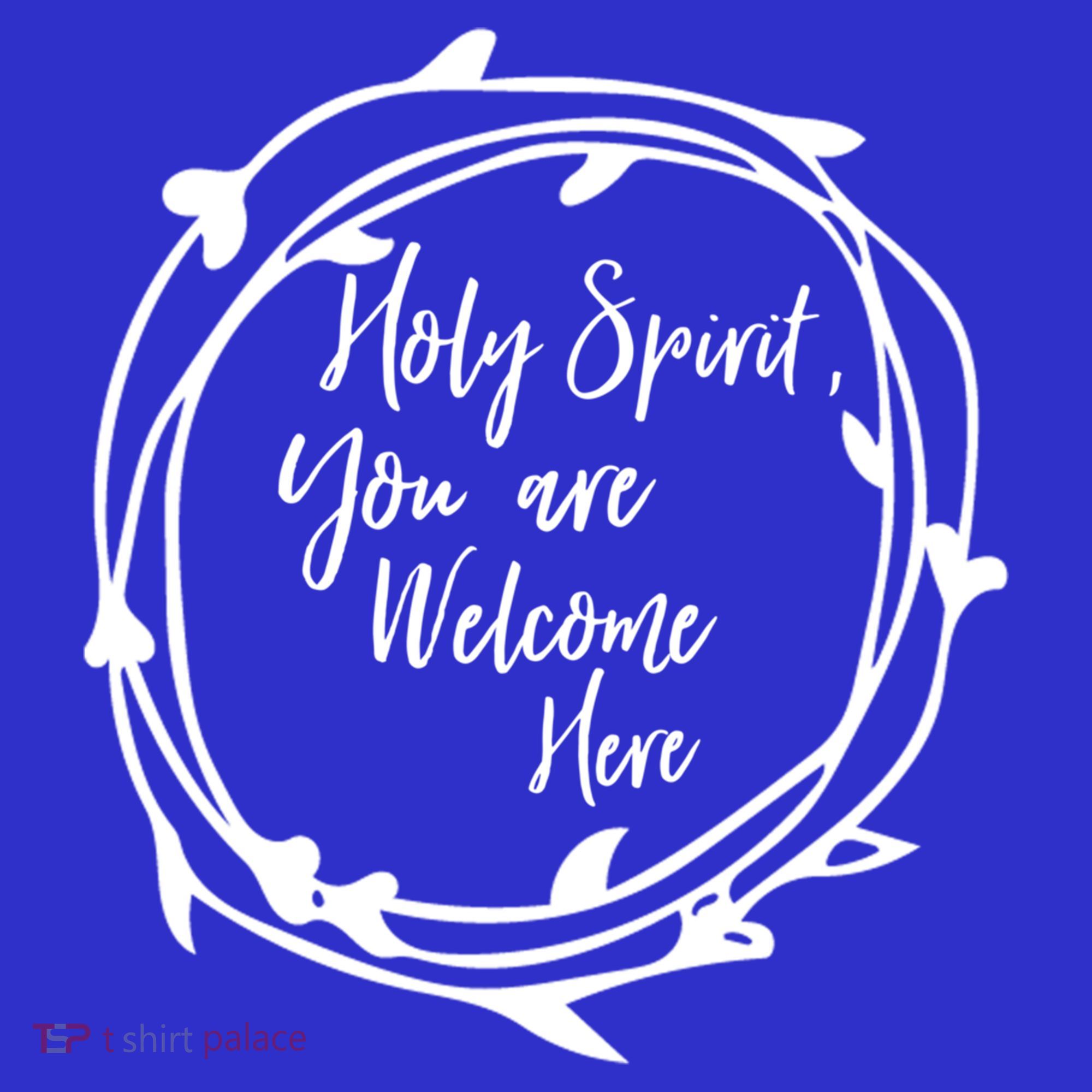 Holy Spirit You Are Welcome Here Christian Worship Leader Funny Gift Women's Tank Top
