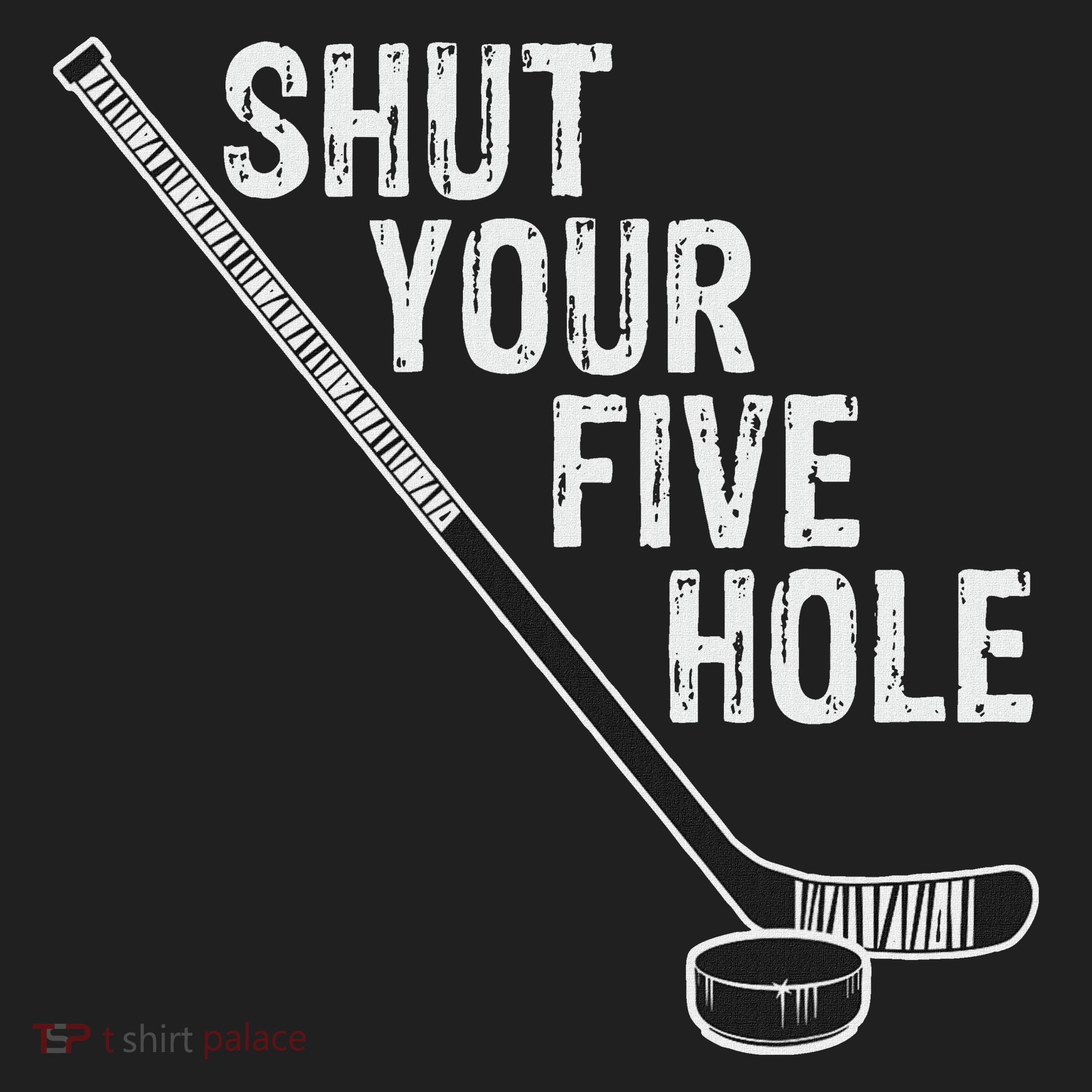 Hockey Shut Your Five Hole Goalie Women's Sweatshirt