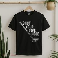 Hockey Shut Your Five Hole Goalie T-Shirt thumb 2