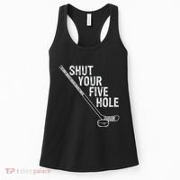 Hockey Shut Your Five Hole Goalie Women's Tank Top thumb 0