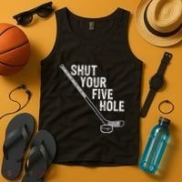 Hockey Shut Your Five Hole Goalie Tank Top thumb 4