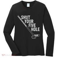 Hockey Shut Your Five Hole Goalie Women's Long Sleeve Shirt thumb 0