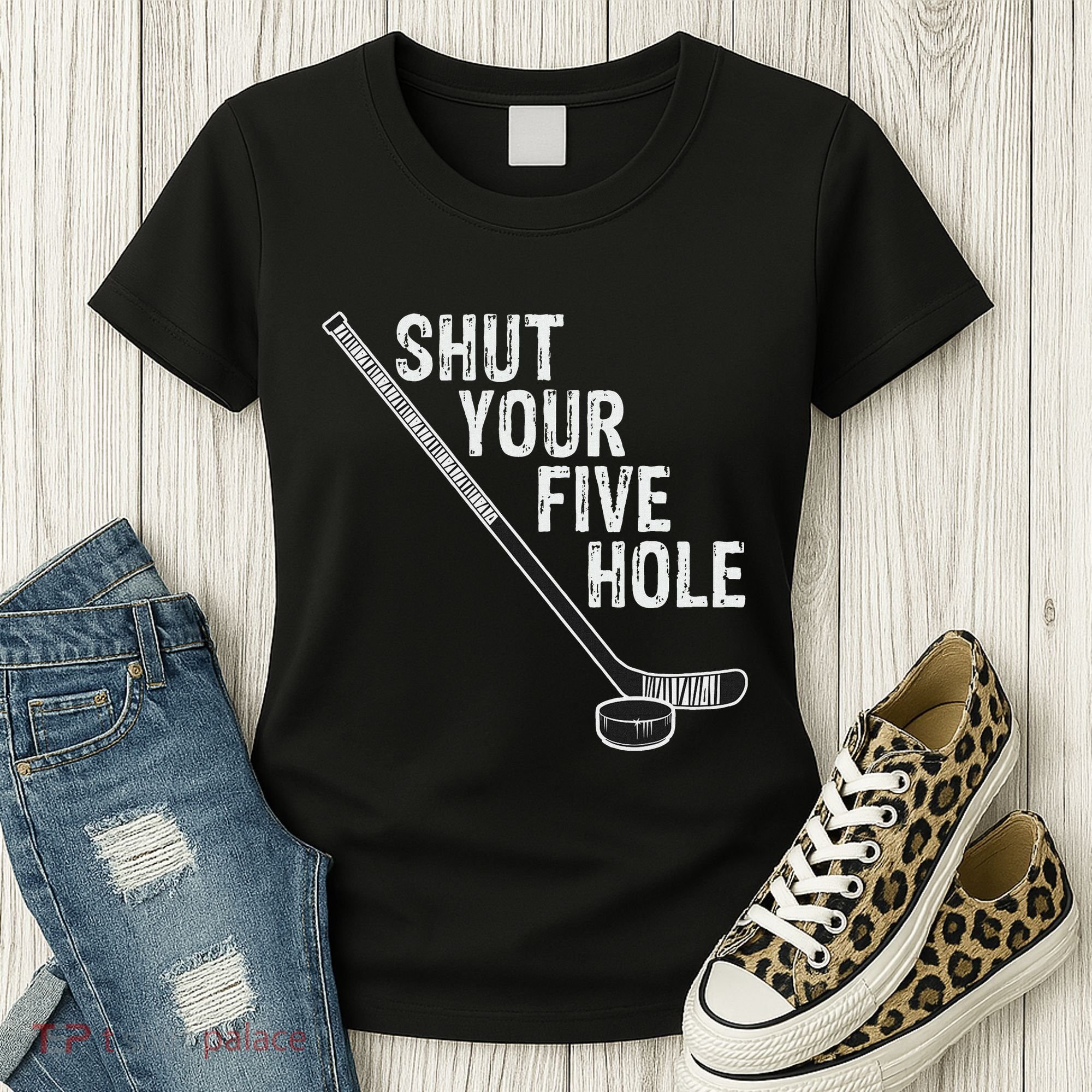 Hockey Shut Your Five Hole Goalie Women's T-Shirt