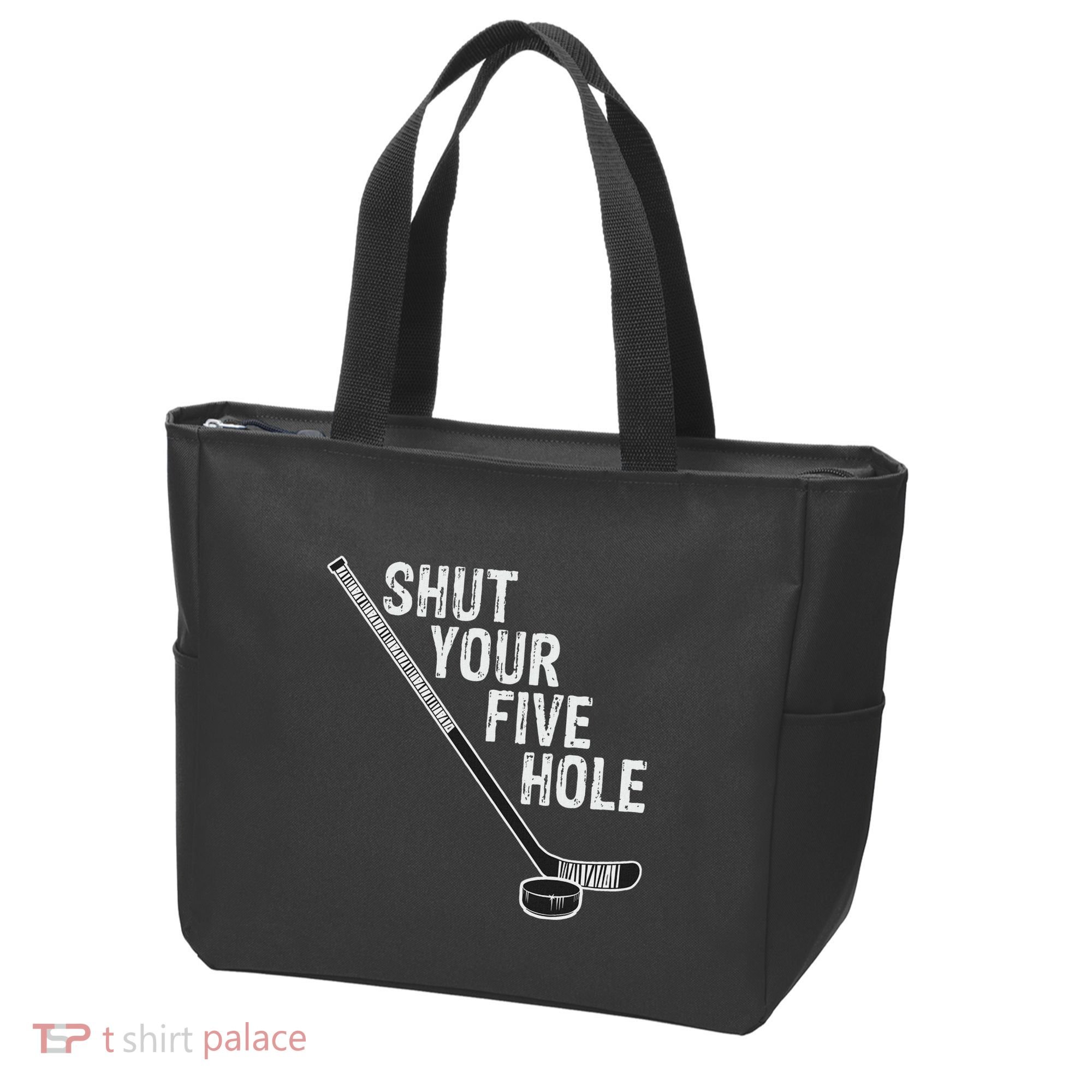 Hockey Shut Your Five Hole Goalie Tote Bag