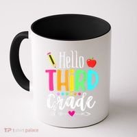 Hello Third 3Rd Grade Team Teacher Student Back To School Gift Coffee Mug thumb 0