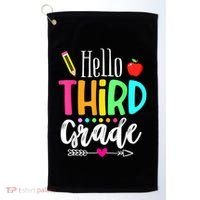 Hello Third 3Rd Grade Team Teacher Student Back To School Gift Golf Towel thumb 0