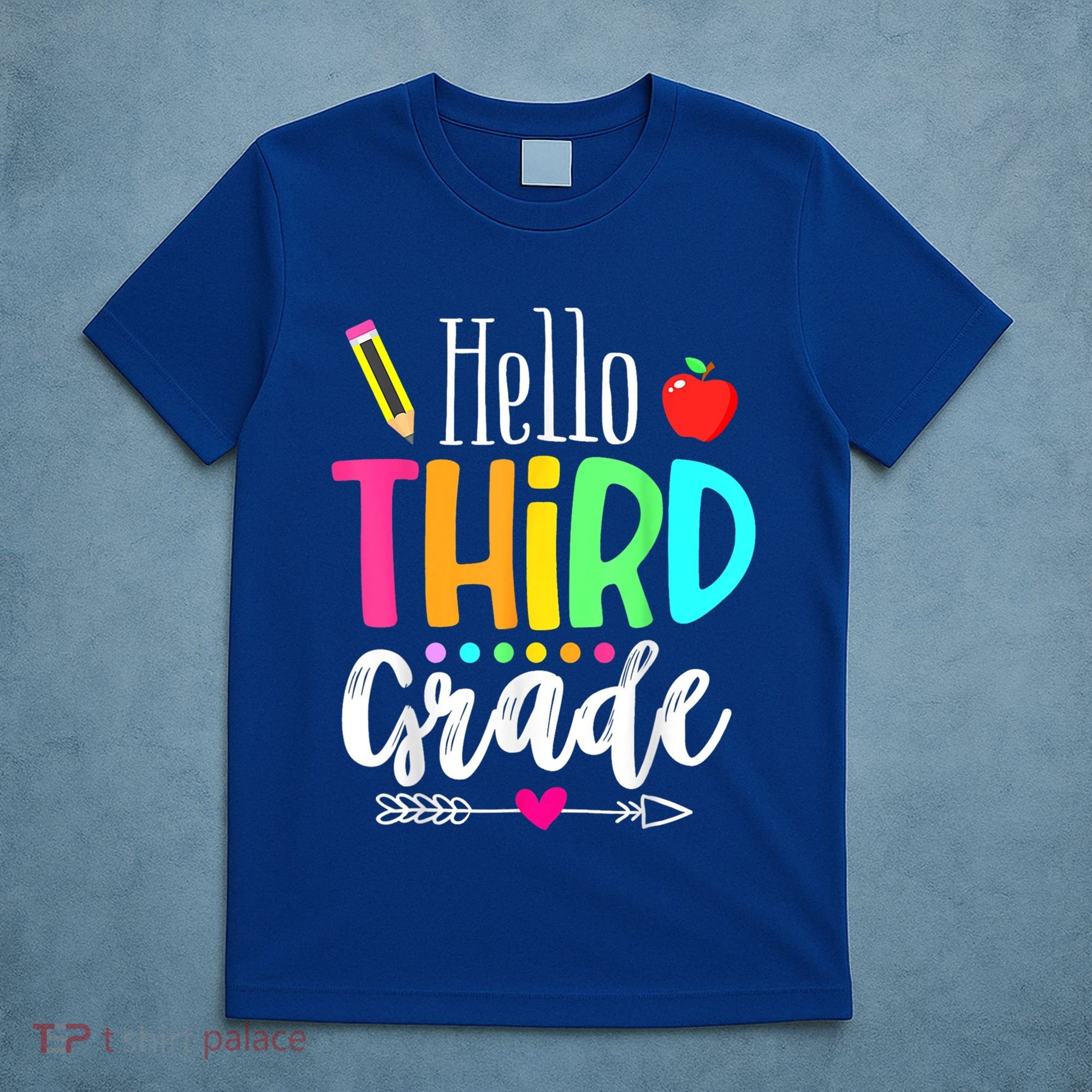 Hello Third 3Rd Grade Team Teacher Student Back To School Gift T-Shirt