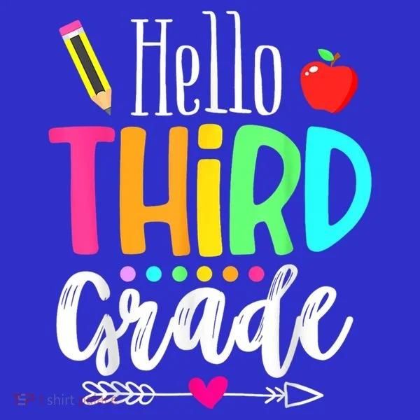 Hello Third 3Rd Grade Team Teacher Student Back To School Gift T-Shirt
