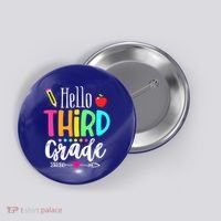 Hello Third 3Rd Grade Team Teacher Student Back To School Gift Button thumb 0