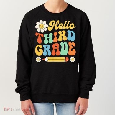 Hello Third 3rd Grade Back To School Teachers Women's Sweatshirt