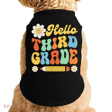 Hello Third 3rd Grade Back To School Teachers Doggie Tank