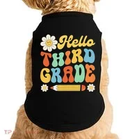 Hello Third 3rd Grade Back To School Teachers Doggie Tank thumb 0