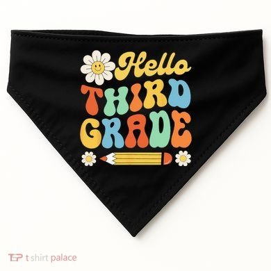 Hello Third 3rd Grade Back To School Teachers USA-Made Doggie Bandana