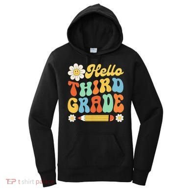 Hello Third 3rd Grade Back To School Teachers Women's Hoodie