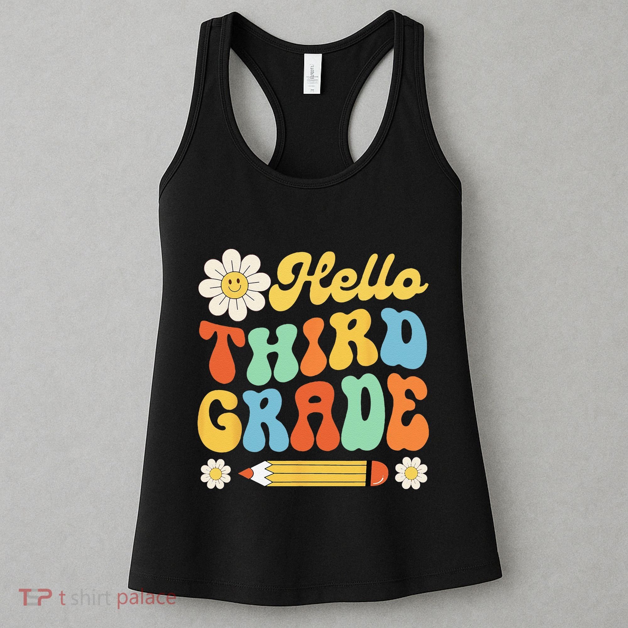 Hello Third 3rd Grade Back To School Teachers Women's Tank Top