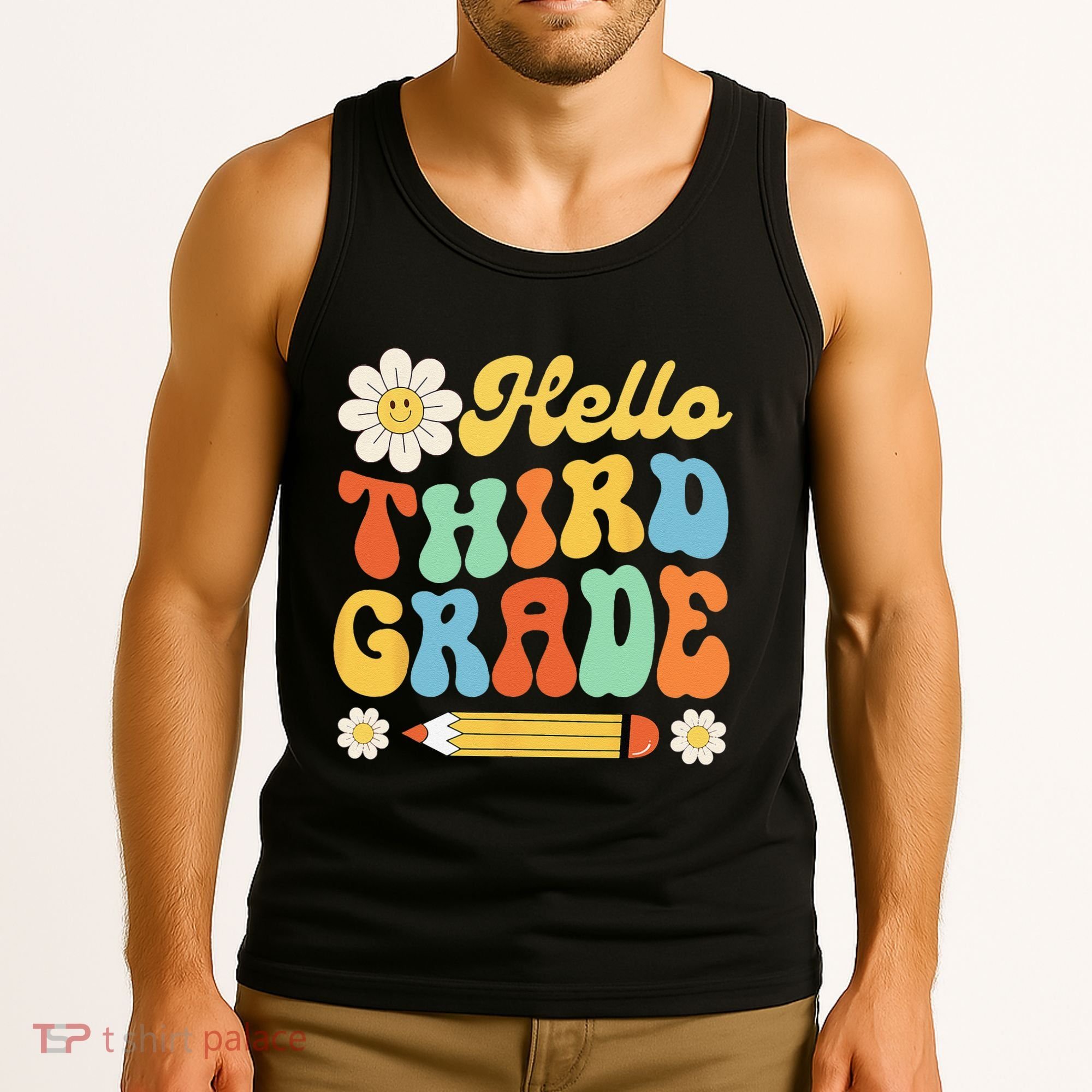 Hello Third 3rd Grade Back To School Teachers Tank Top