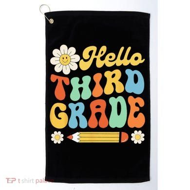 Hello Third 3rd Grade Back To School Teachers Golf Towel