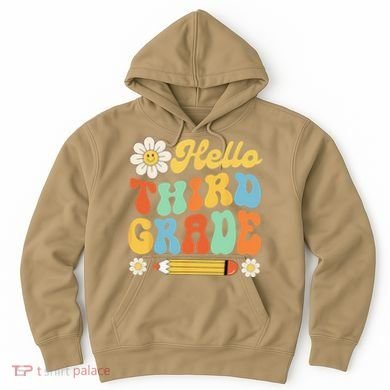 Hello Third 3rd Grade Back To School Teachers Hoodie
