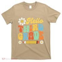 Hello Third 3rd Grade Back To School Teachers T-Shirt thumb 0