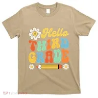 Hello Third 3rd Grade Back To School Teachers T-Shirt thumb 0