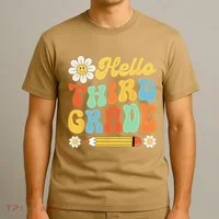 Hello Third 3rd Grade Back To School Teachers T-Shirt thumb 3