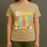 Hello Third 3rd Grade Back To School Teachers T-Shirt thumb 4