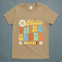 Hello Third 3rd Grade Back To School Teachers T-Shirt thumb 5