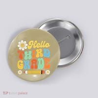 Hello Third 3rd Grade Back To School Teachers Button thumb 0