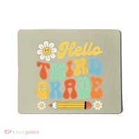 Hello Third 3rd Grade Back To School Teachers Mousepad thumb 0