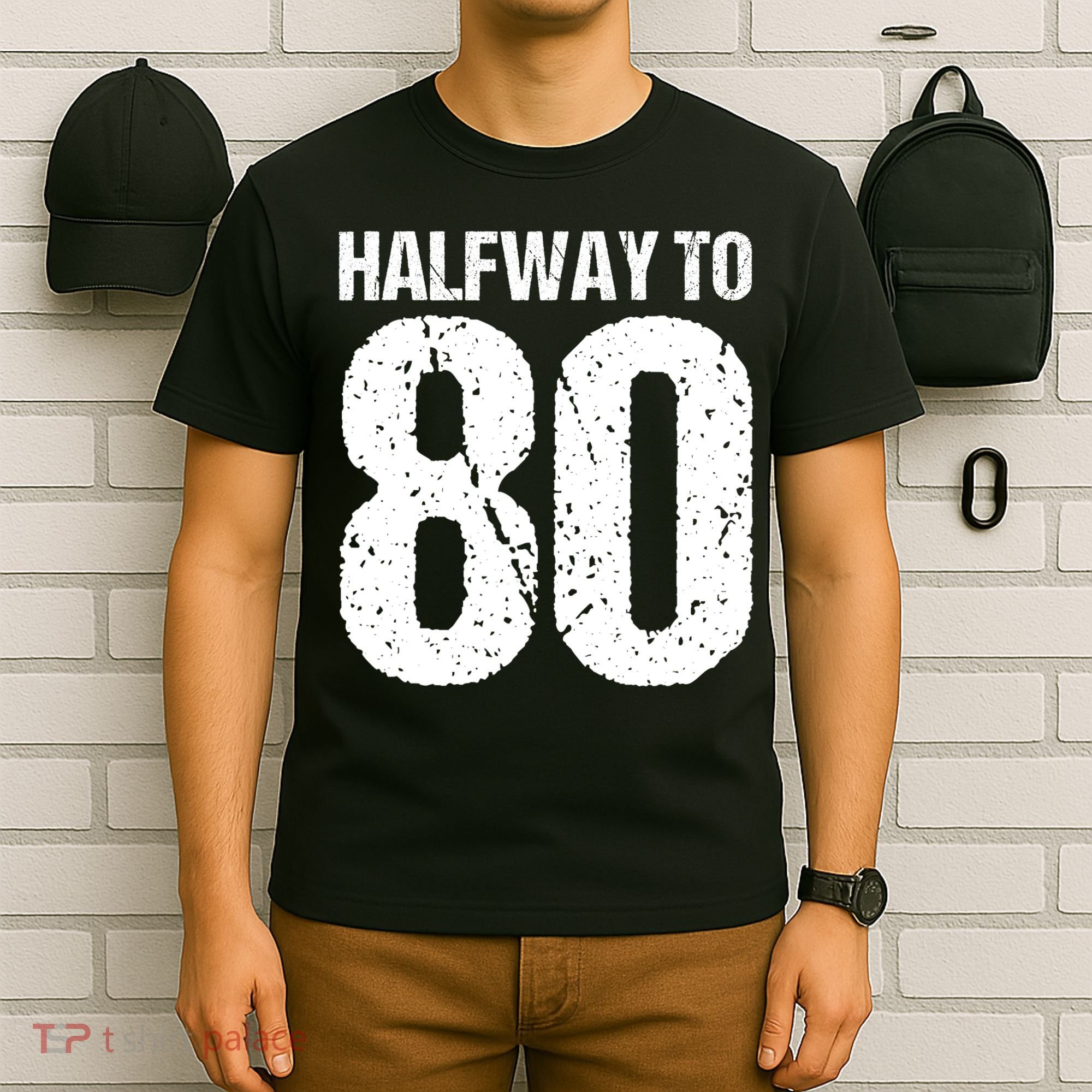 Halfway To 80 40th Birthday T-Shirt