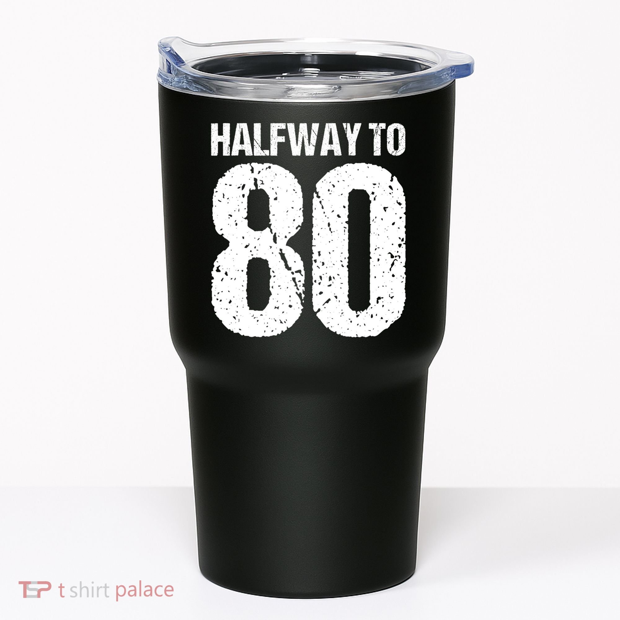 Halfway To 80 40th Birthday Tumbler