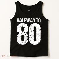 Halfway To 80 40th Birthday Tank Top thumb 2