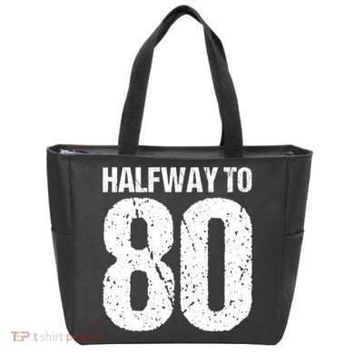 Halfway To 80 40th Birthday Tote Bag