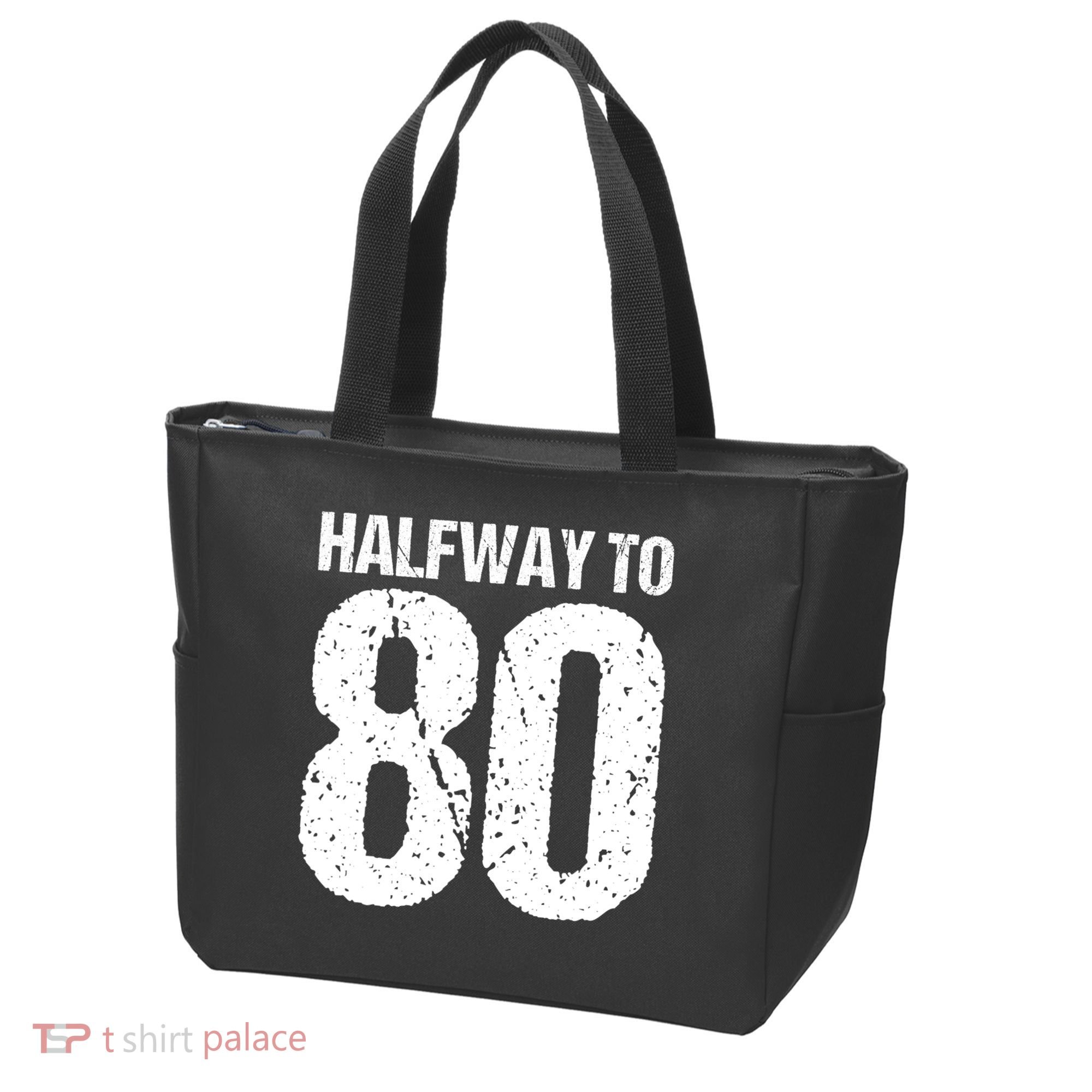 Halfway To 80 40th Birthday Tote Bag