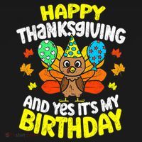 Happy Thanksgiving And Its My Birthday Funny Turkey Day Kids T-Shirt thumb 4