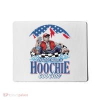 Hotter Than A Hoochie Trump Coochie Viral Trump Summer Vibes Mousepad thumb 0