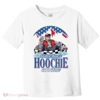Hotter Than A Hoochie Trump Coochie Viral Trump Summer Vibes Toddler T-Shirt thumb 0