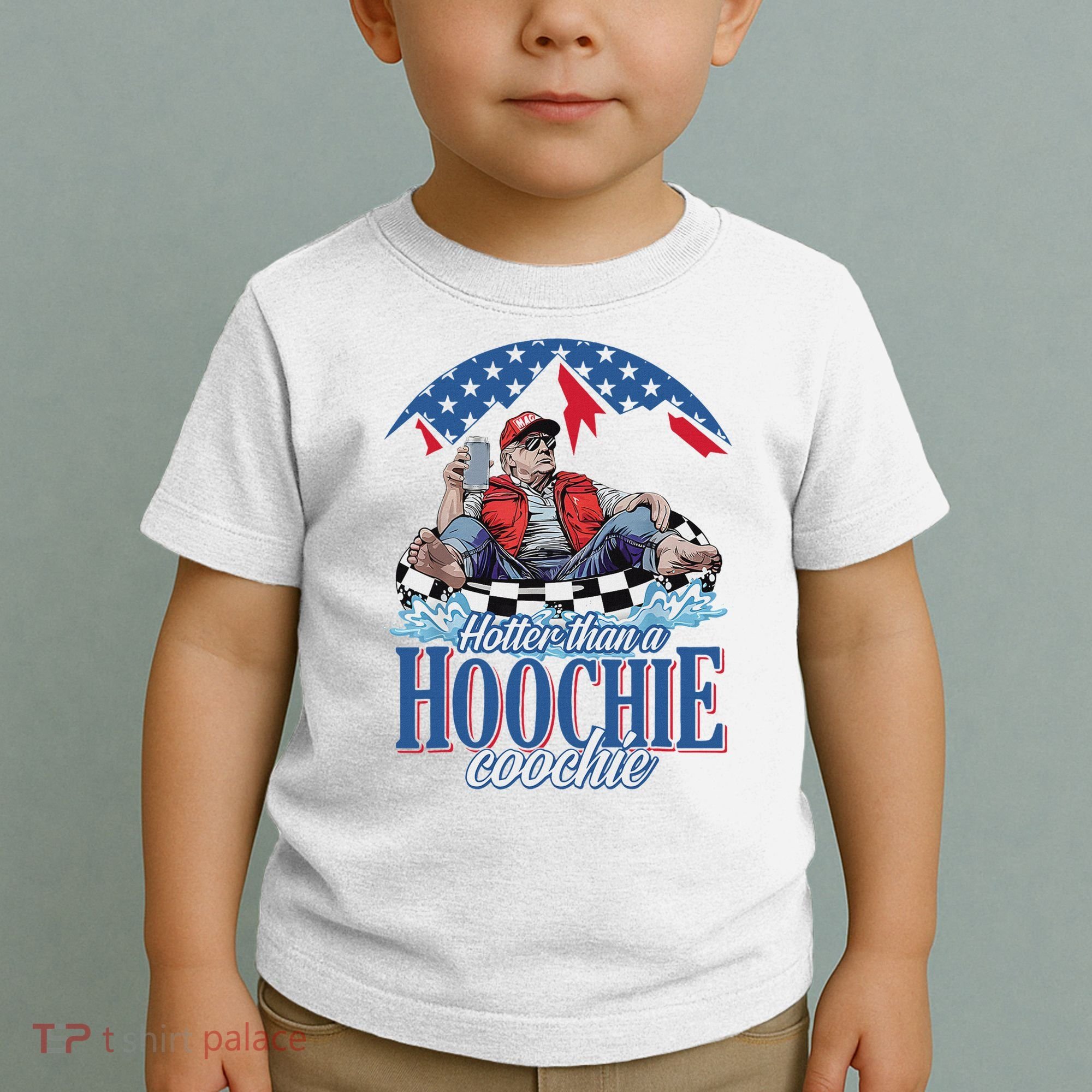 Hotter Than A Hoochie Trump Coochie Viral Trump Summer Vibes Toddler T-Shirt