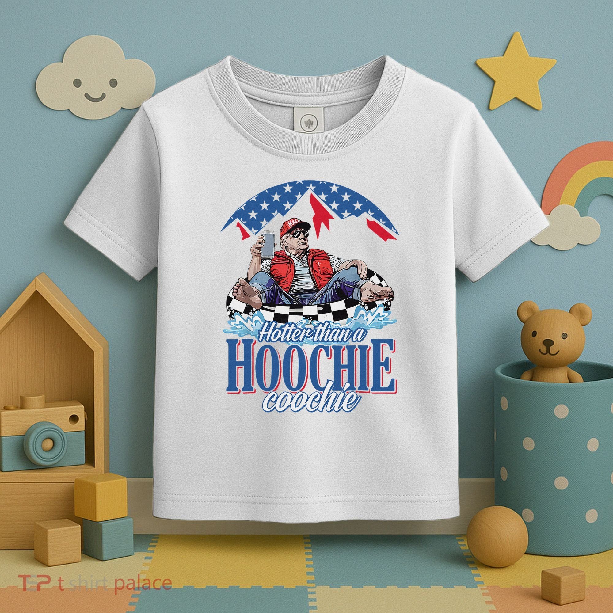 Hotter Than A Hoochie Trump Coochie Viral Trump Summer Vibes Toddler T-Shirt