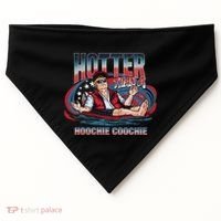 Hotter Than A Hoochie Coochie Funny Trump Perfect Gift USA-Made Doggie Bandana thumb 0