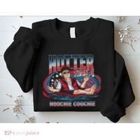 Hotter Than A Hoochie Coochie Funny Trump Perfect Gift Sweatshirt thumb 2