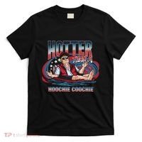 Hotter Than A Hoochie Coochie Funny Trump Perfect Gift T-Shirt thumb 0