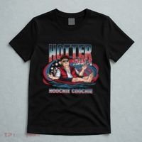 Hotter Than A Hoochie Coochie Funny Trump Perfect Gift T-Shirt thumb 5