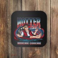 Hotter Than A Hoochie Coochie Funny Trump Perfect Gift Coaster thumb 0