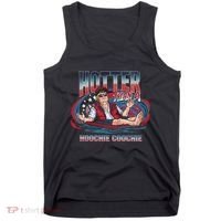 Hotter Than A Hoochie Coochie Funny Trump Perfect Gift Tank Top thumb 0