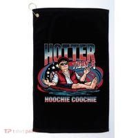 Hotter Than A Hoochie Coochie Funny Trump Perfect Gift Golf Towel thumb 0