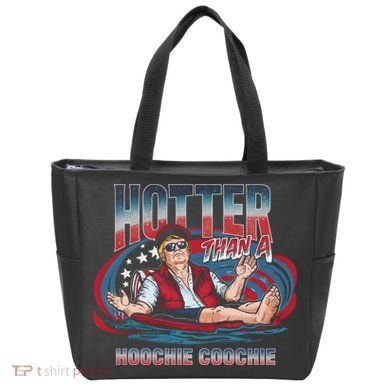Hotter Than A Hoochie Coochie Funny Trump Perfect Gift Tote Bag