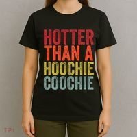 Hotter Than A Hoochie Coochie Funny Cute Country Music T-Shirt thumb 4