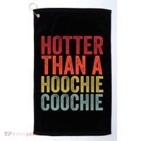 Hotter Than A Hoochie Coochie Funny Cute Country Music Golf Towel thumb 0