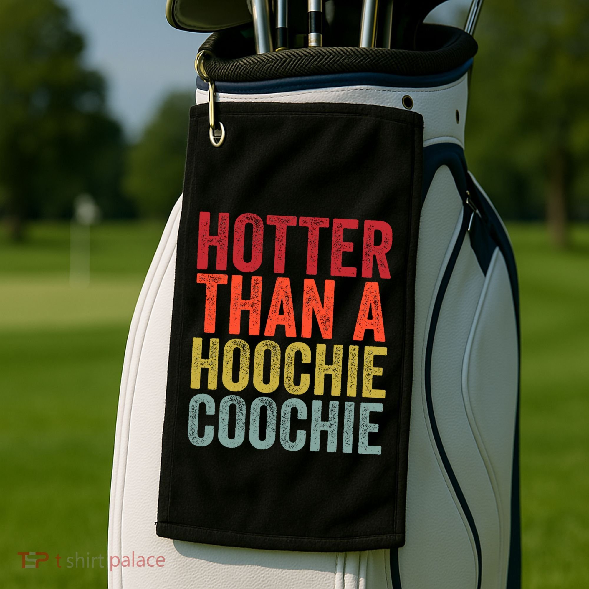 Hotter Than A Hoochie Coochie Funny Cute Country Music Golf Towel
